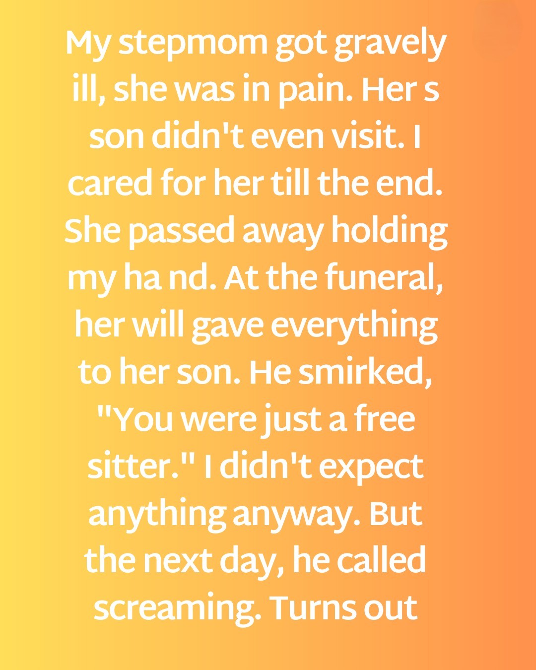 SOTD – The Day After the Funeral, Everything Took a Different Turn!