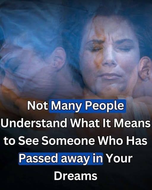 What does it symbolize when a person who passed away appears in your dream!