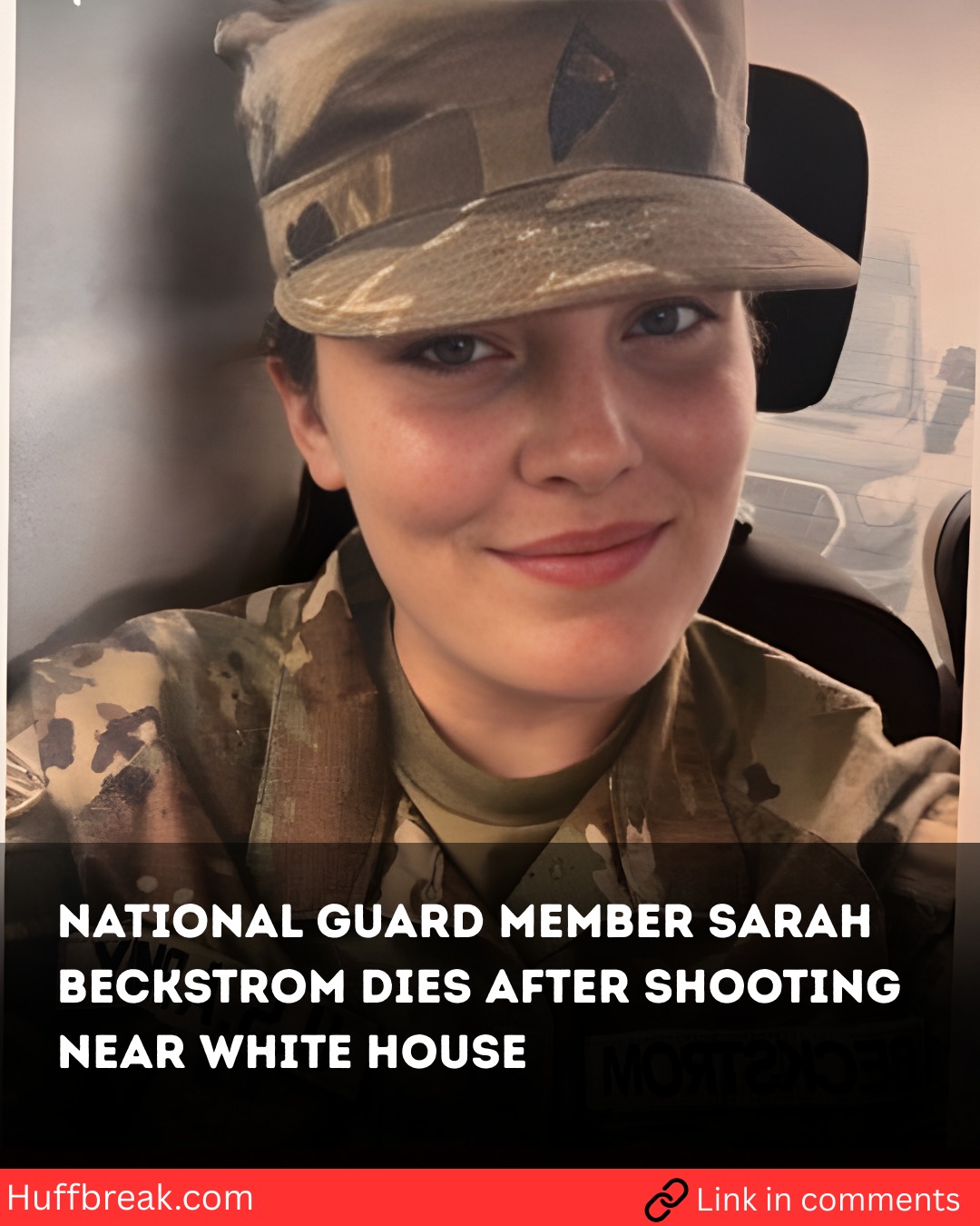 National Guard member Sarah Beckstrom dies after shooting near White House!