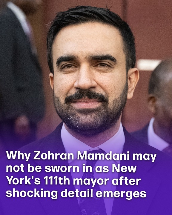 Why Zohran Mamdani may not be sworn in as New York 111th mayor after shocking detail emerges