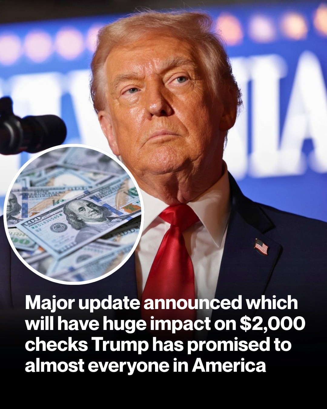 Major Update Announced Which Will Have Huge Impact On $2,000 Checks Trump Has Promised To Almost Everyone In America!
