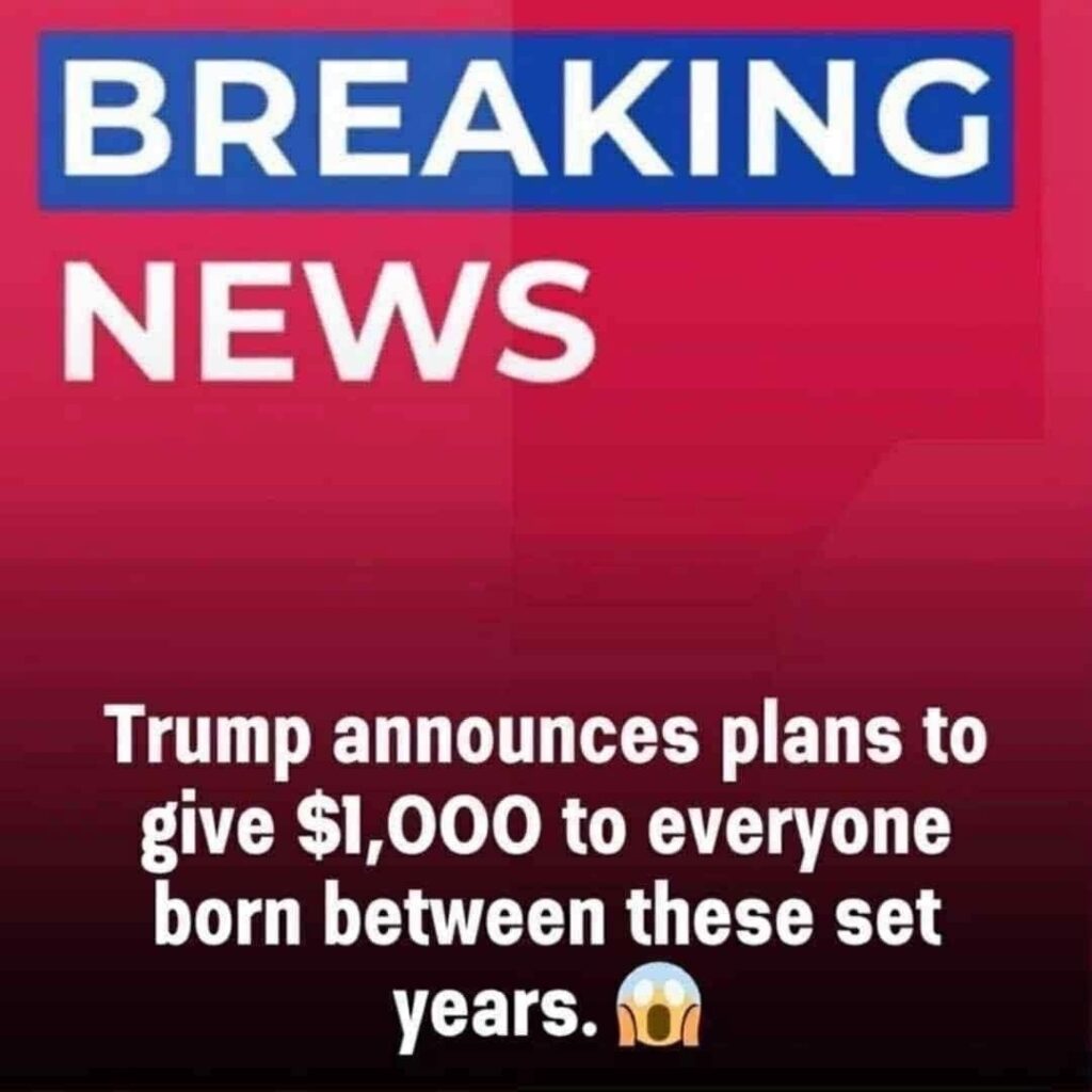 A $1,000 Surprise from Trump, Check If Your Birth Year Is on the List!