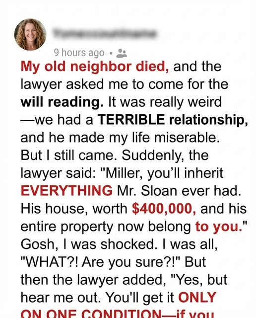 One Day, I Inherited a House from My Late Neighbor Who Hated Me, but His One Condition Forced Me to Act!