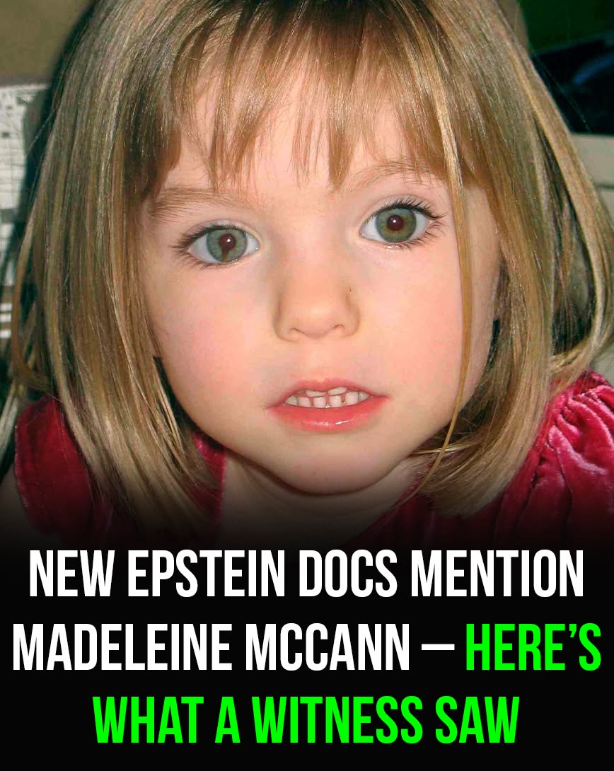 New Epstein docs mention Madeleine McCann – here is what a witness saw!